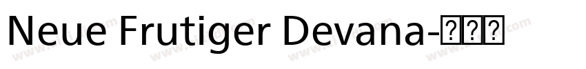 Neue Frutiger Devana字体转换